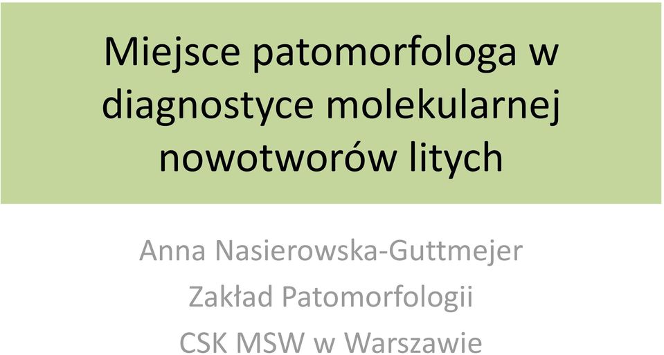 nowotworów litych Anna