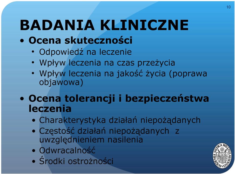 tolerancji i bezpieczeństwa leczenia Charakterystyka działań niepożądanych