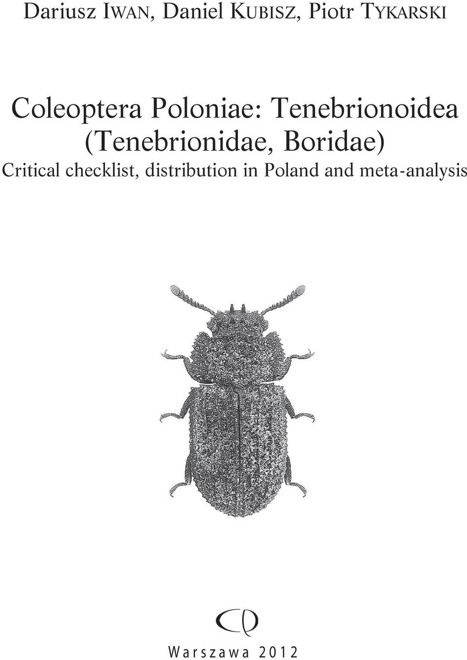 (Tenebrionidae, Boridae) Critical checklist,