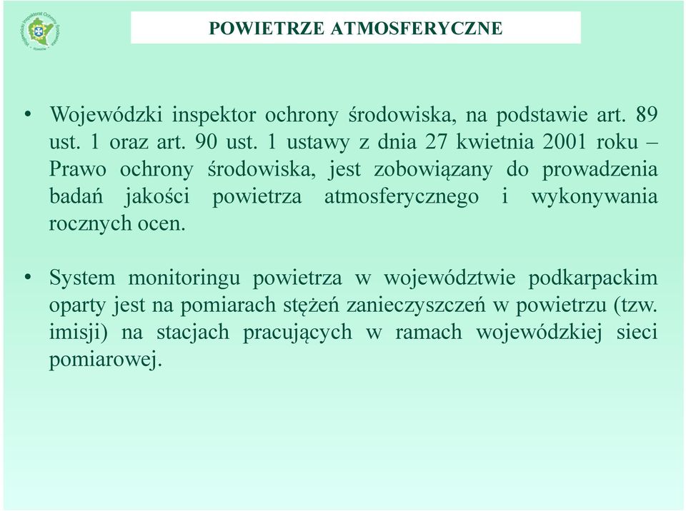 atmosferycznego i wykonywania rocznych ocen.