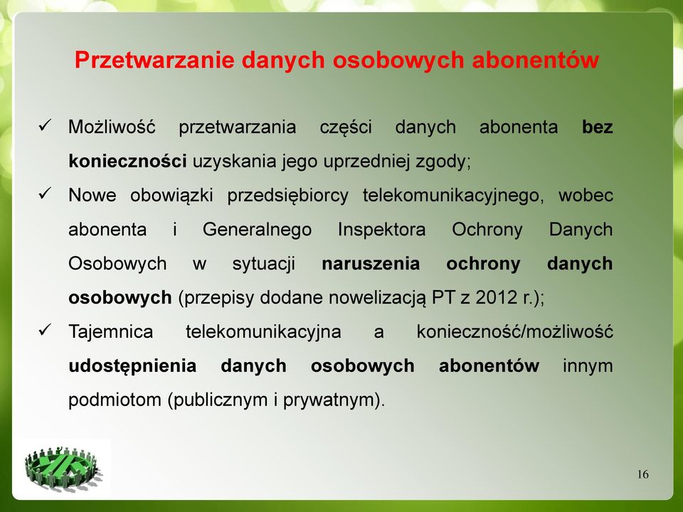 Danych Osobowych w sytuacji naruszenia ochrony danych osobowych (przepisy dodane nowelizacją PT z 2012 r.