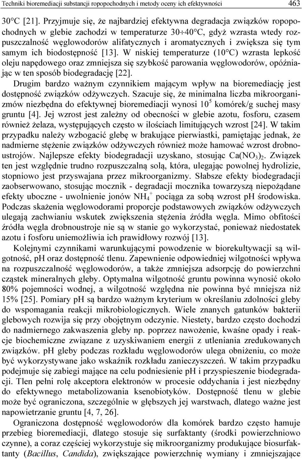 zwiększa się tym samym ich biodostępność [13].