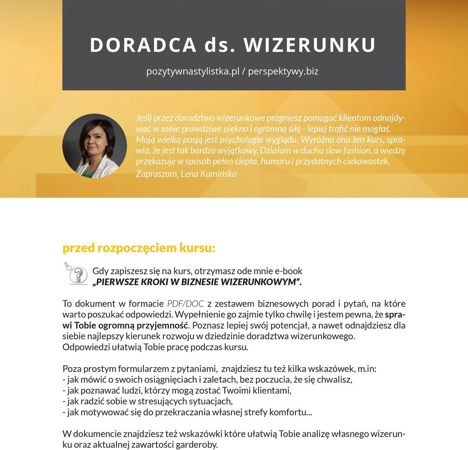 Działam w duchu slow fashion, a wiedzę przekazuję w sposób pełen ciepła, humoru i przydatnych ciekawostek.
