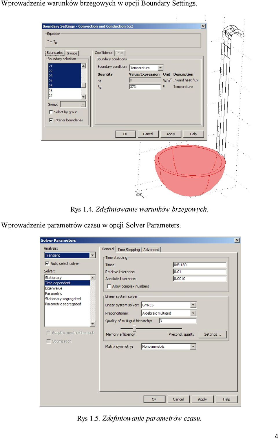 Zdefiniowanie warunków brzegowych.