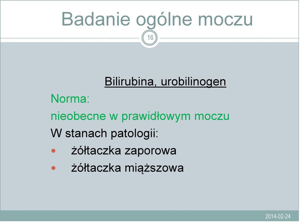 prawidłowym moczu W stanach