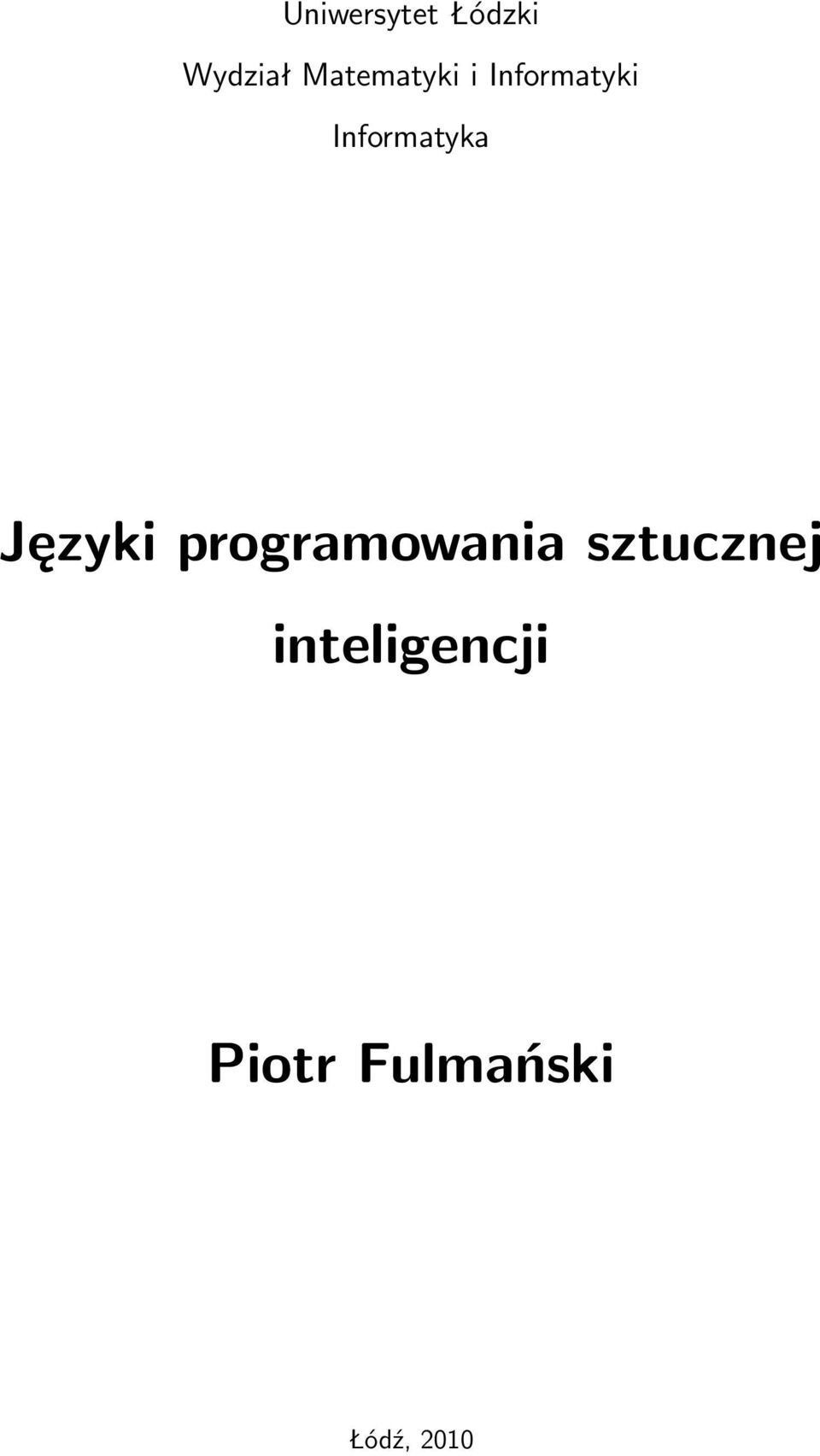 Informatyka Języki programowania