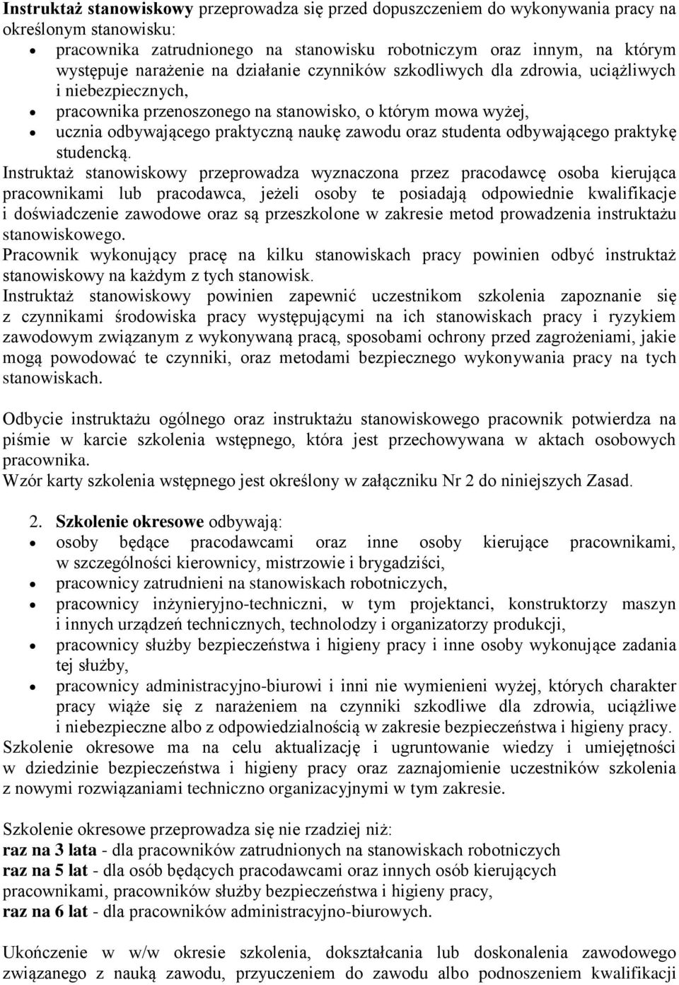 studenta odbywającego praktykę studencką.