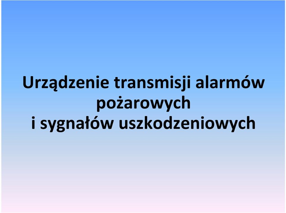 alarmów