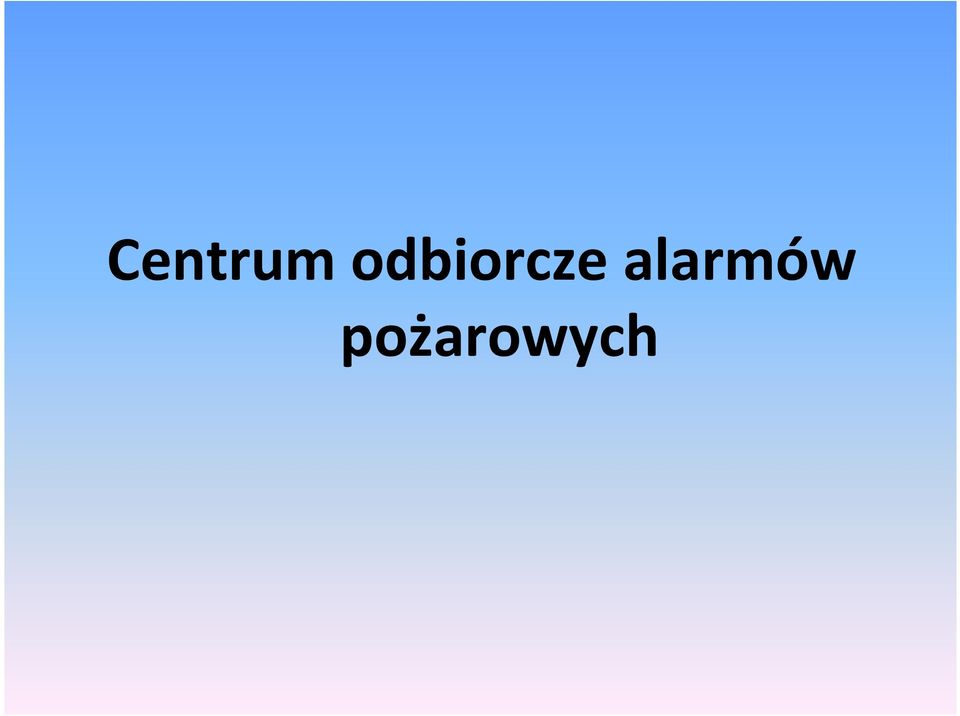 alarmów