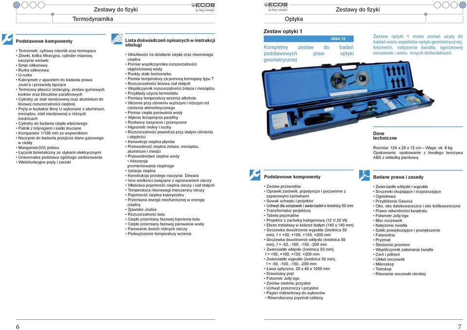 do liniowej rozszerzalności cieplnej Pręty w kształcie litery U wykonane z aluminium, mosiądzu, stali nierdzewnej o różnych średnicach Cylindry do badania ciepła właściwego Palnik z trójnogiem i