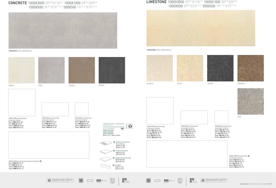 78CO-33 (95-00) Tabaco 78CO-23 (95-00) Negro 78CO-93 (95-00) 1000x500mm Coverlam Concrete 3,5mm Marfil 78CO-74 (95-00) Gris 78CO-34 (95-00) Tabaco 78CO-24 (95-00) Negro 78CO-94 (95-00) 500x500mm