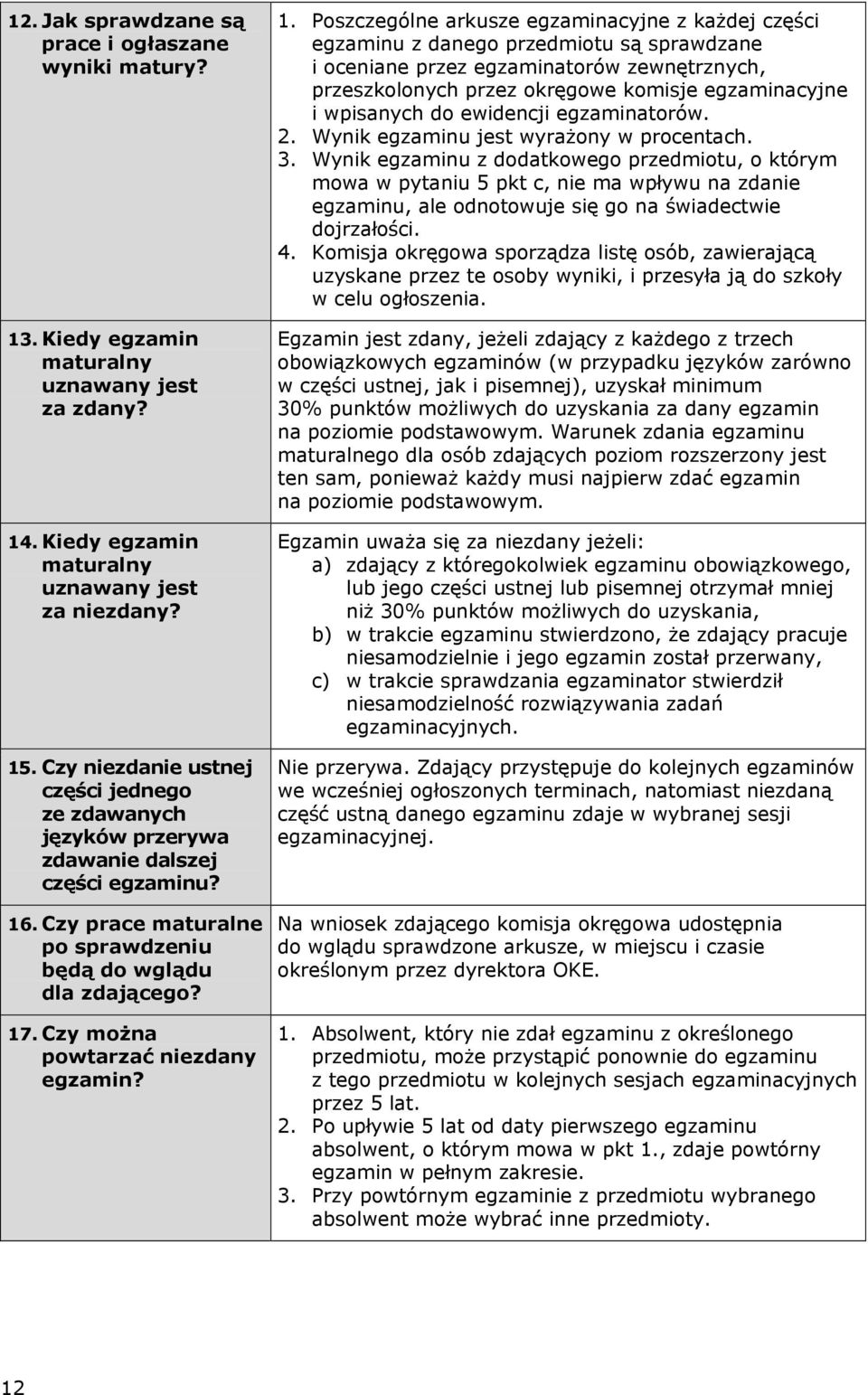 Czy można powtarzać niezdany egzamin? 1.