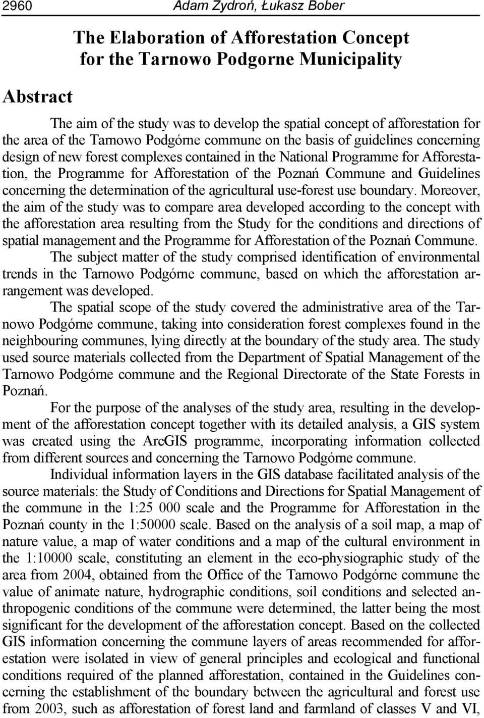 Poznań Commune and Guidelines concerning the determination of the agricultural use-forest use boundary.