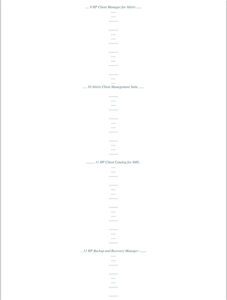 ... 11 HP Client Catalog for SMS.