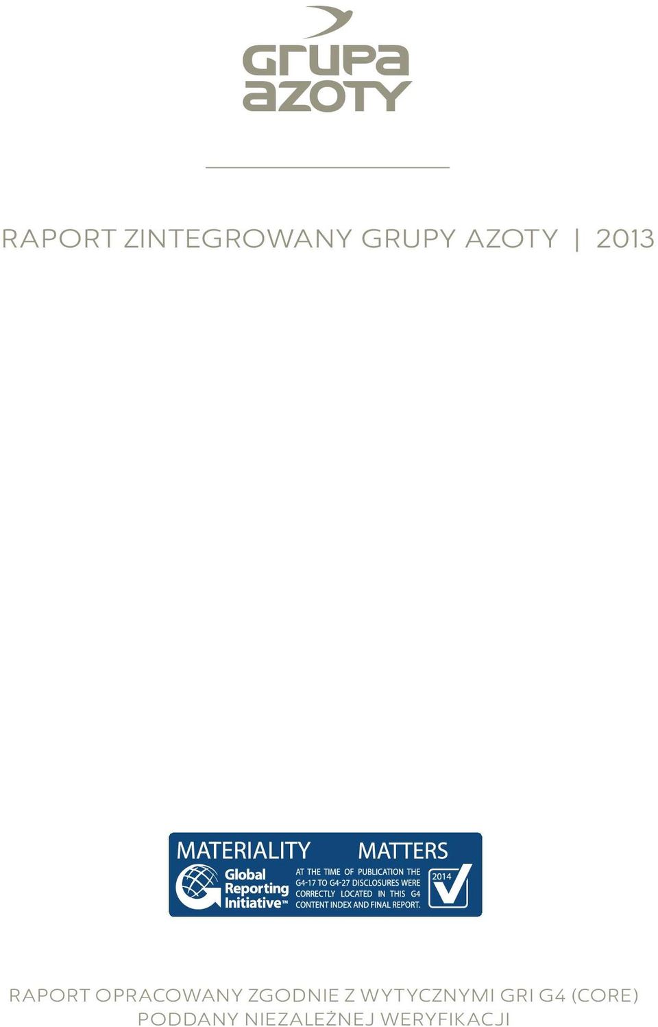 zgodnie z wytycznymi GRI G4