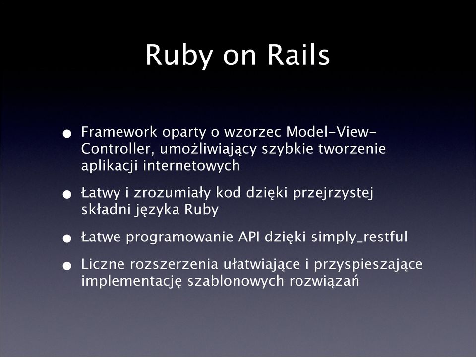 przejrzystej składni języka Ruby Łatwe programowanie API dzięki simply_restful