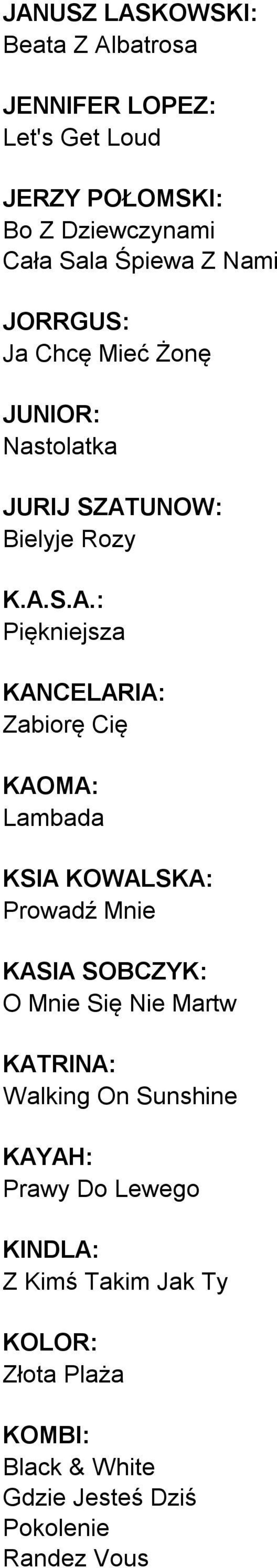 UNOW: Bielyje Rozy K.A.