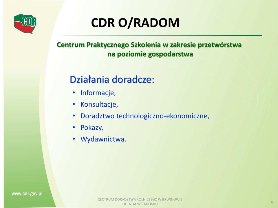 doradcze: Informacje, Konsultacje, Doradztwo