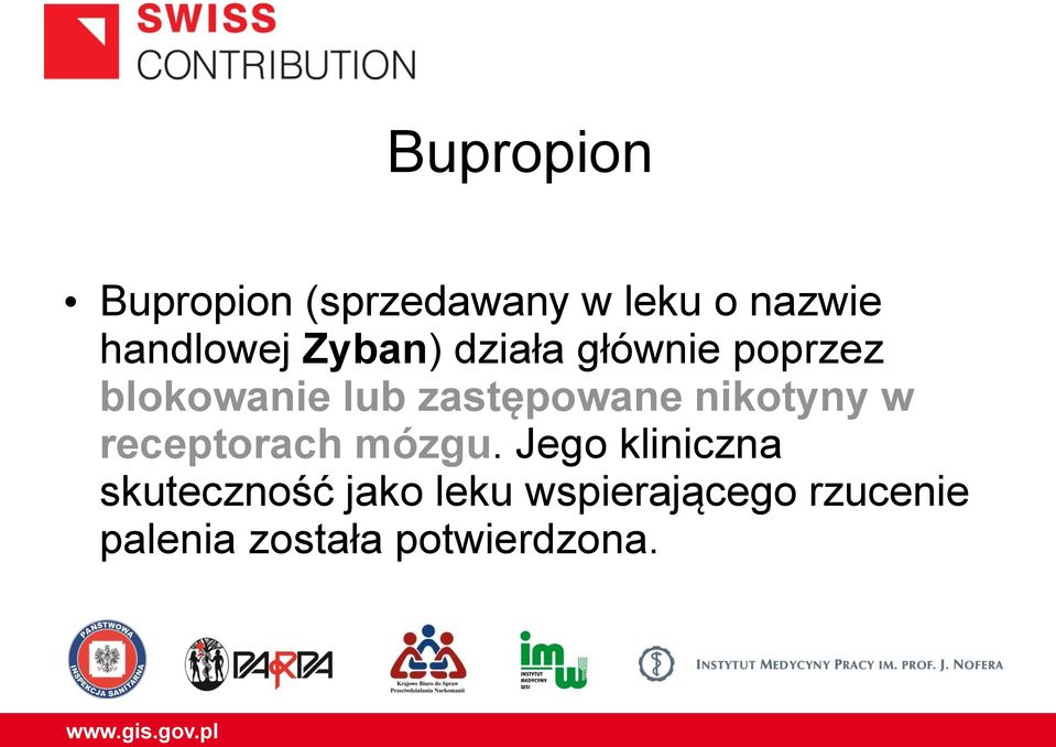 nikotyny w receptorach mózgu.
