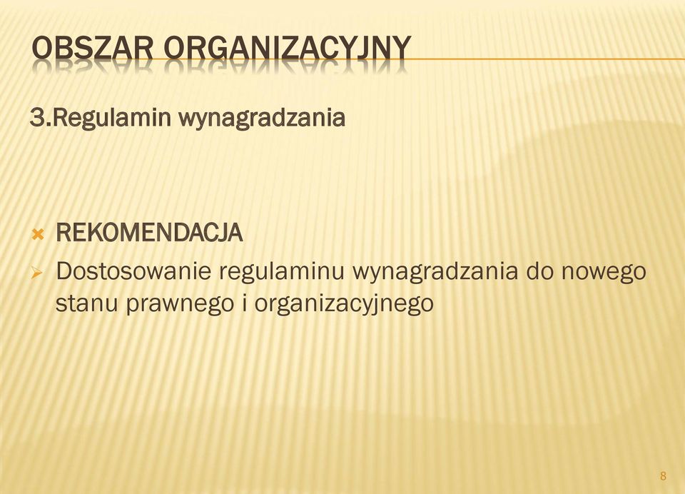 REKOMENDACJA Dostosowanie