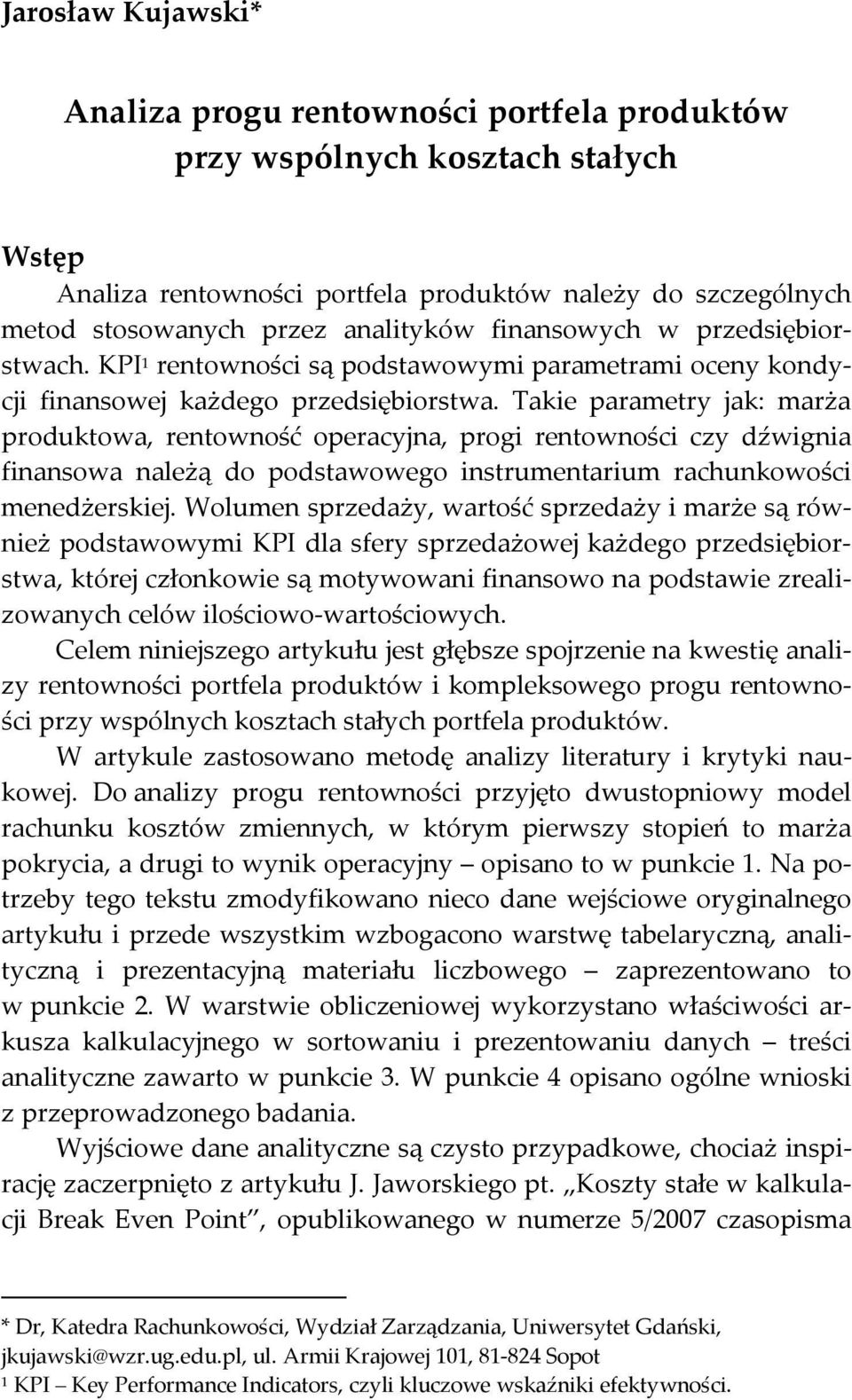 Analiza progu rentowności portfela produktów przy wspólnych kosztach  stałych - PDF Free Download