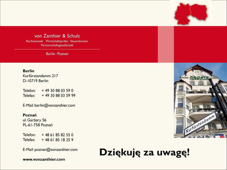 E-Mail: berlin@vonzanthier.com Poznań ul.