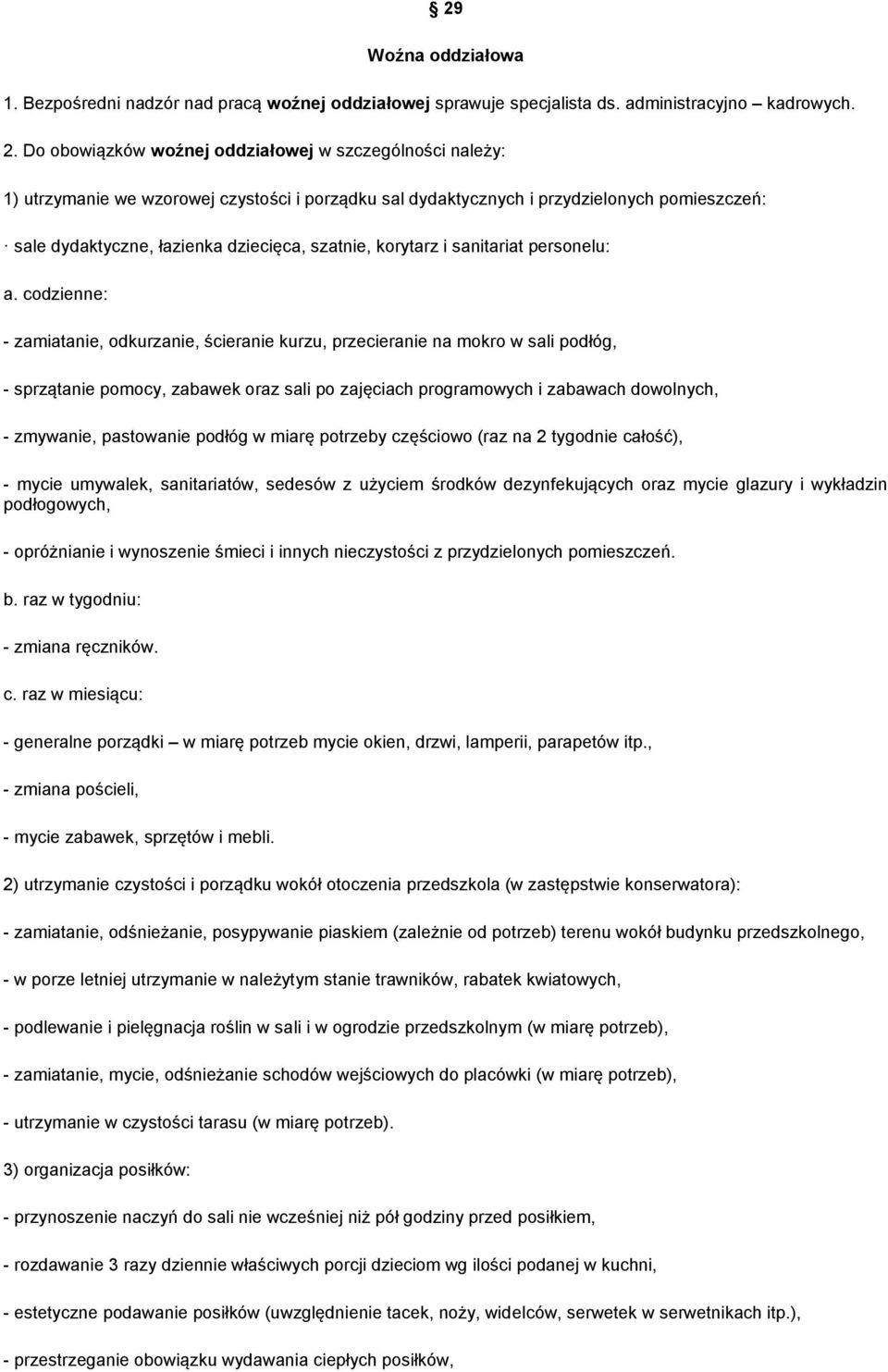 korytarz i sanitariat personelu: a.