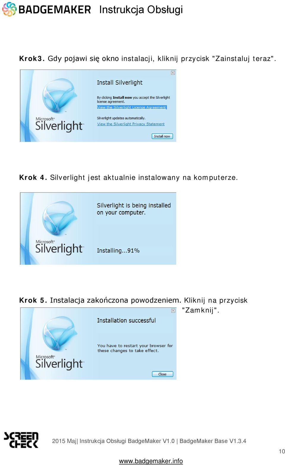 "Zainstaluj teraz". Krok 4.