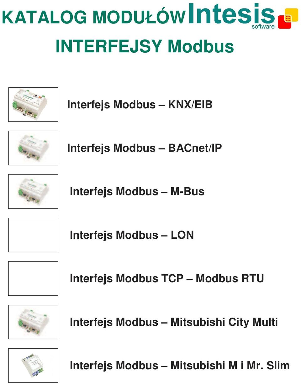 Modbus LON Interfejs Modbus TCP Modbus RTU Interfejs Modbus