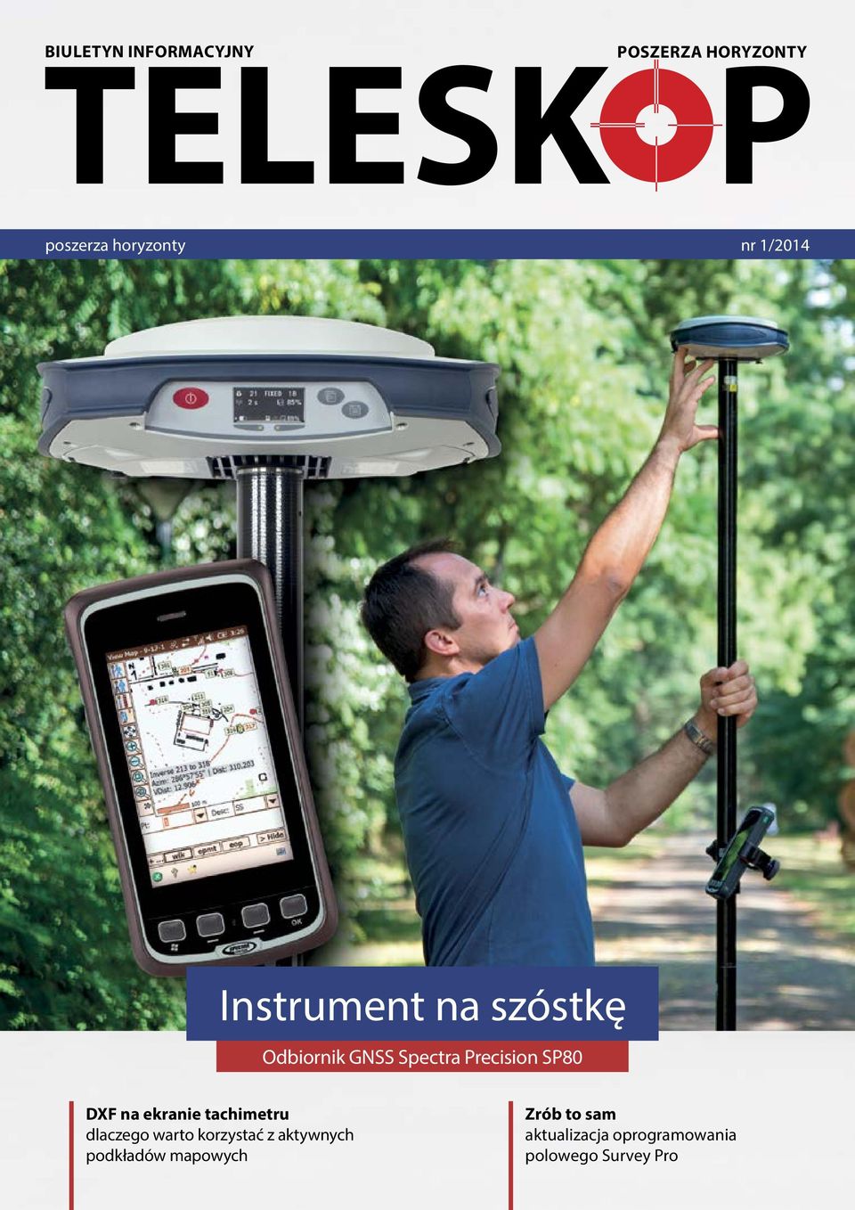 DXF na ekranie tachimetru dlaczego warto korzystać z aktywnych