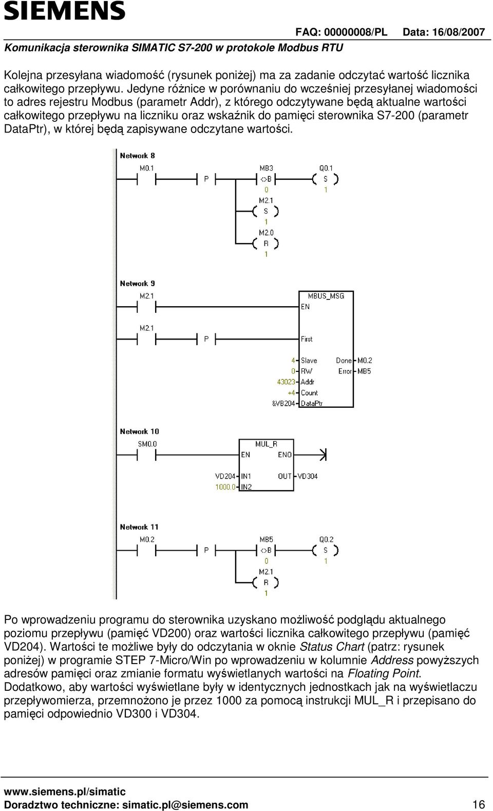 do pamięci sterownika S7-200 (parametr DataPtr), w której będą zapisywane odczytane wartości.
