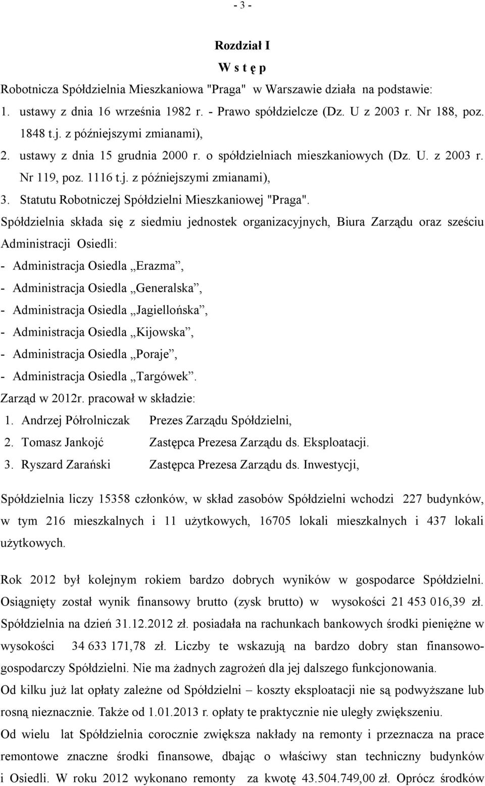 Statutu Robotniczej Spółdzielni Mieszkaniowej "Praga".