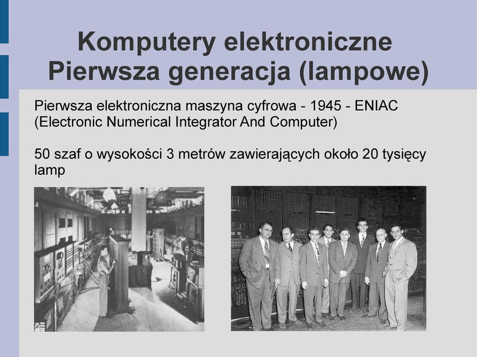 (Electronic Numerical Integrator And Computer) 50 szaf