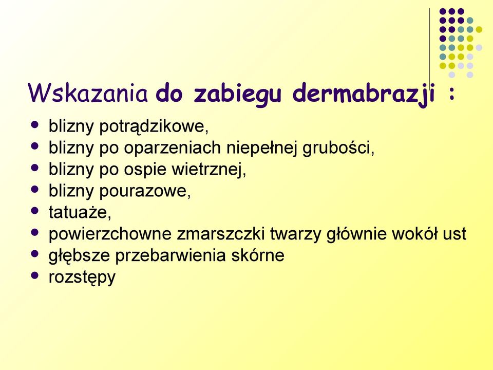 wietrznej, blizny pourazowe, tatuaże, powierzchowne