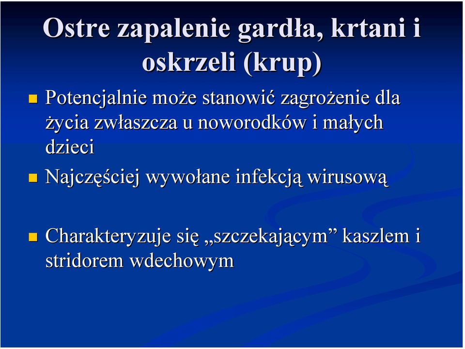 noworodków i małych dzieci!