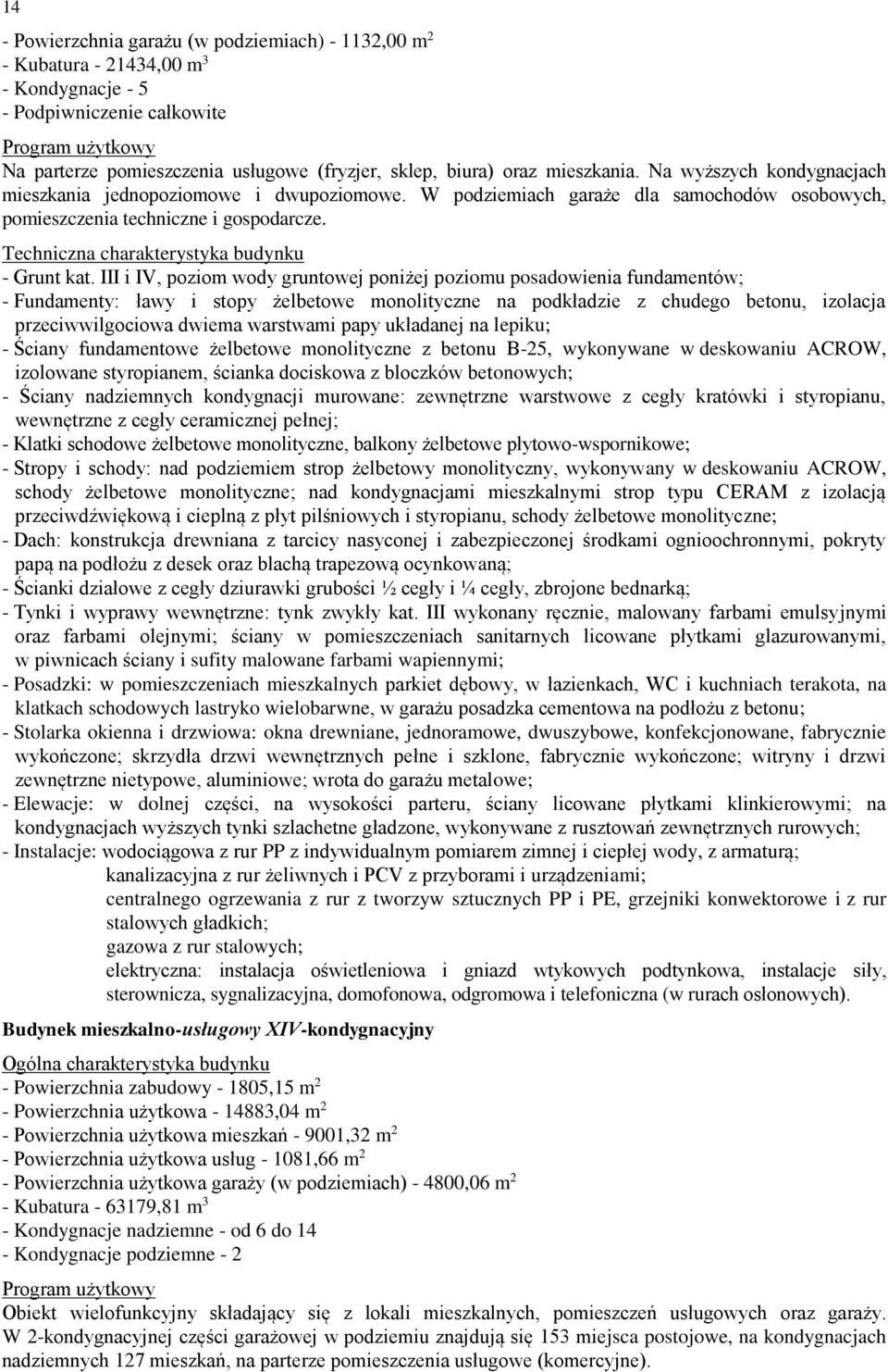 Techniczna charakterystyka budynku - Grunt kat.