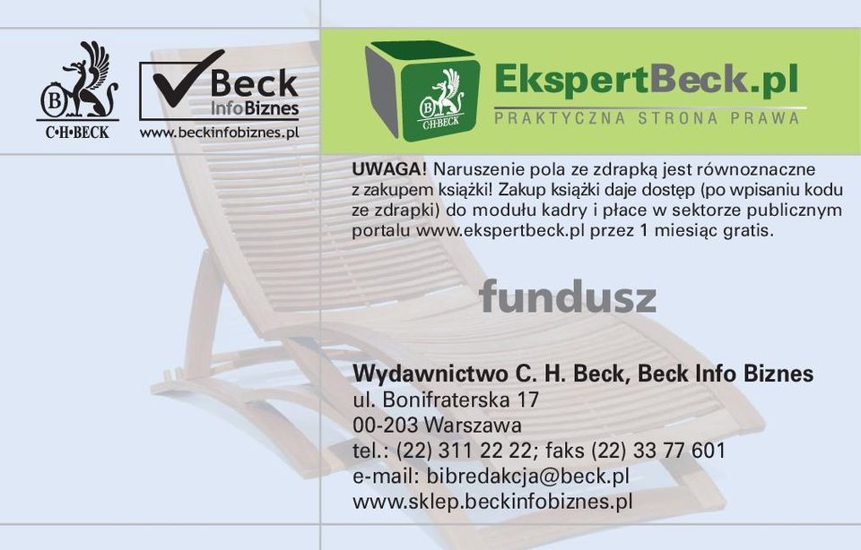 portalu www.ekspertbeck.pl przez 1 miesiàc gratis. fundusz Wydawnictwo C. H.