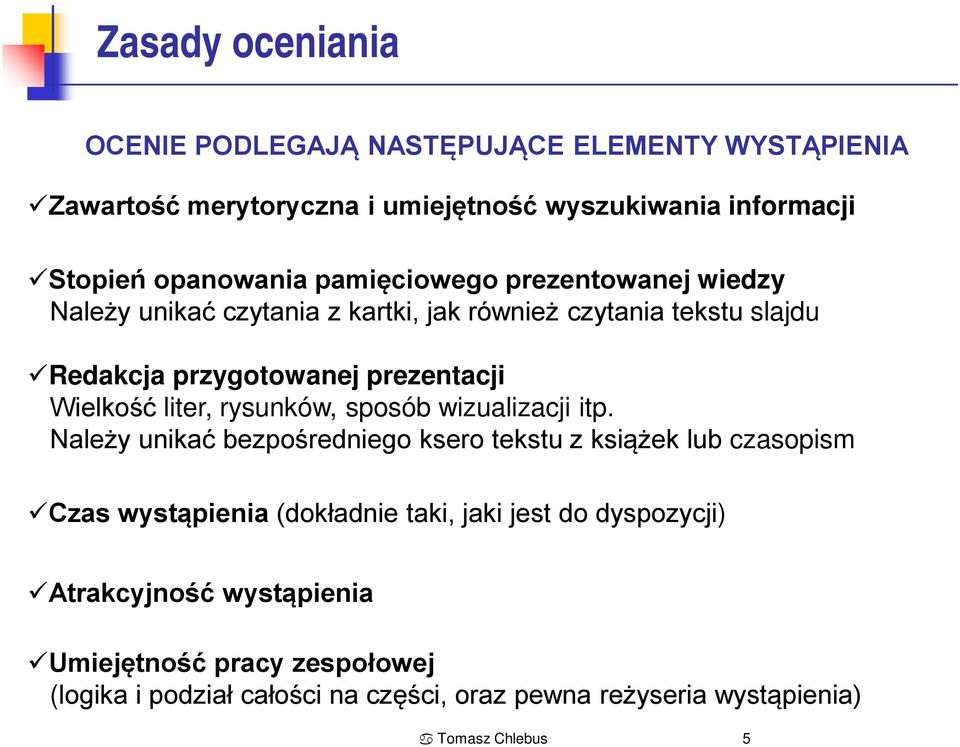 liter, rysunków, sposób wizualizacji itp.