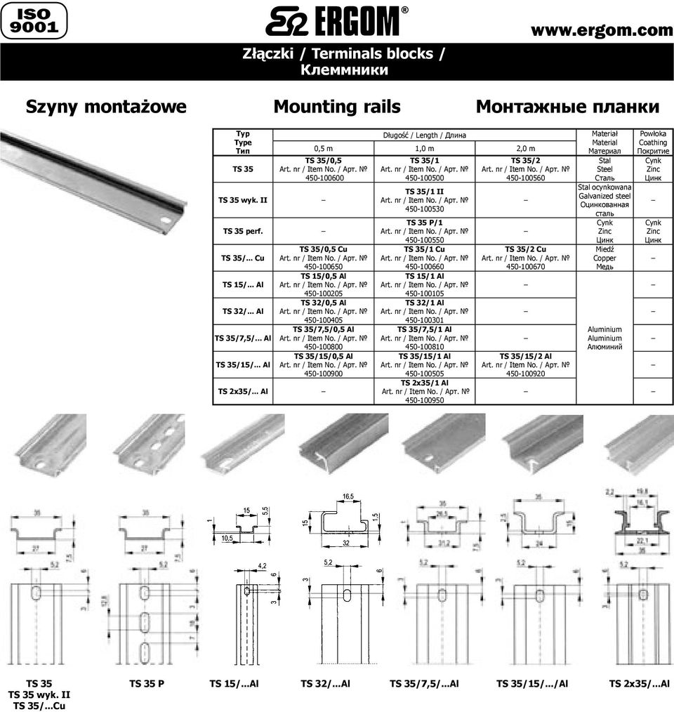.. Al TS 35/1 450-500 TS 35/1 II 450-530 TS 35 P/1 450-550 TS 35/1 Cu 450-660 TS 15/1 Al 450-105 TS 32/1 Al 450-301 TS 35/7,5/1 Al 450-810 TS 35/15/1 Al 450-505 TS 2x35/1 Al 450-950 TS 35/2 450-560