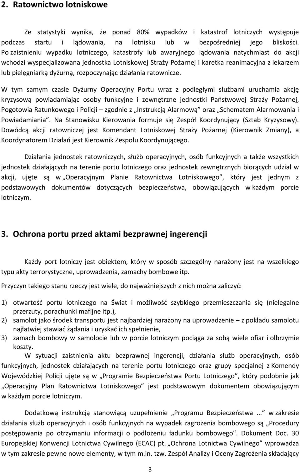 pielęgniarką dyżurną, rozpoczynając działania ratownicze.