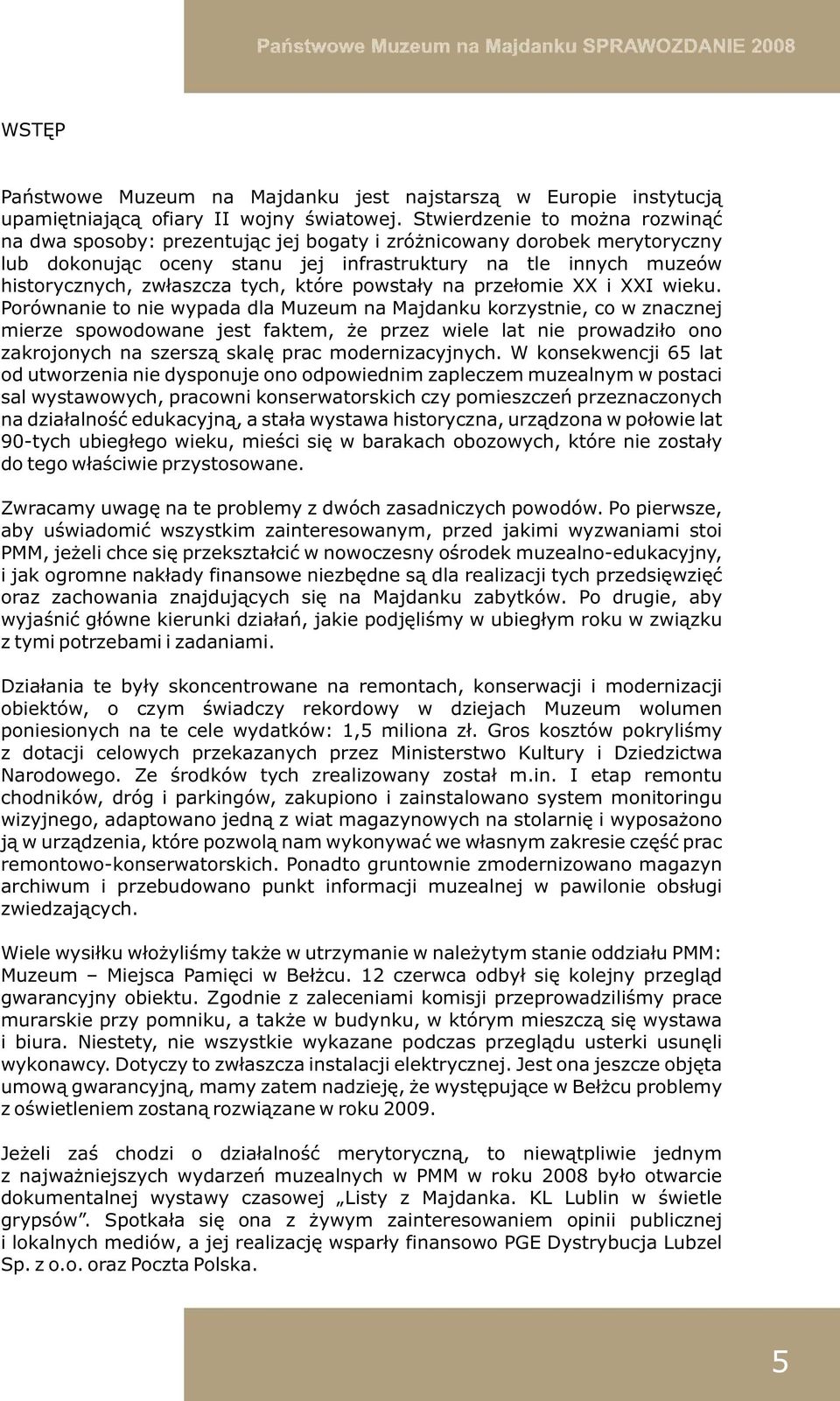 tych, które powstały na przełomie XX i XXI wieku.