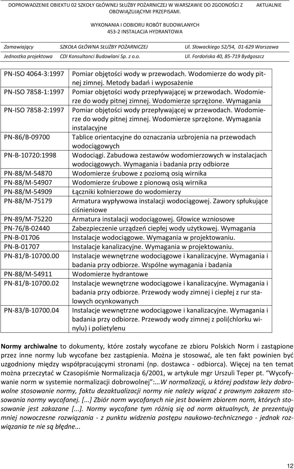 Zabudowa zestawów wodomierzowych w instalacjach wodociągowych.