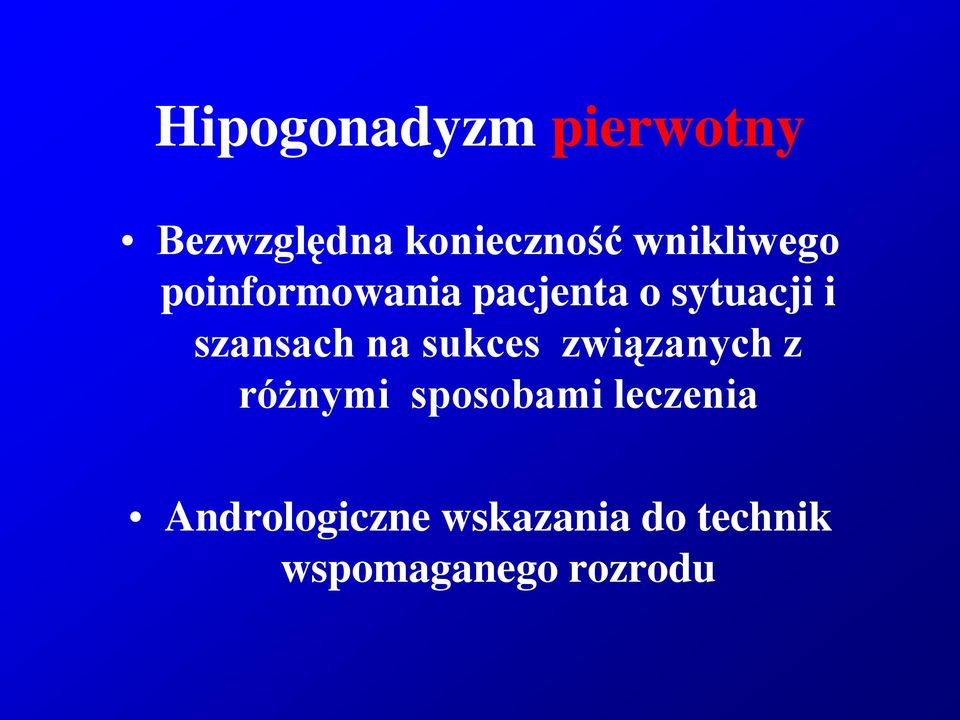 szansach na sukces związanych z różnymi sposobami