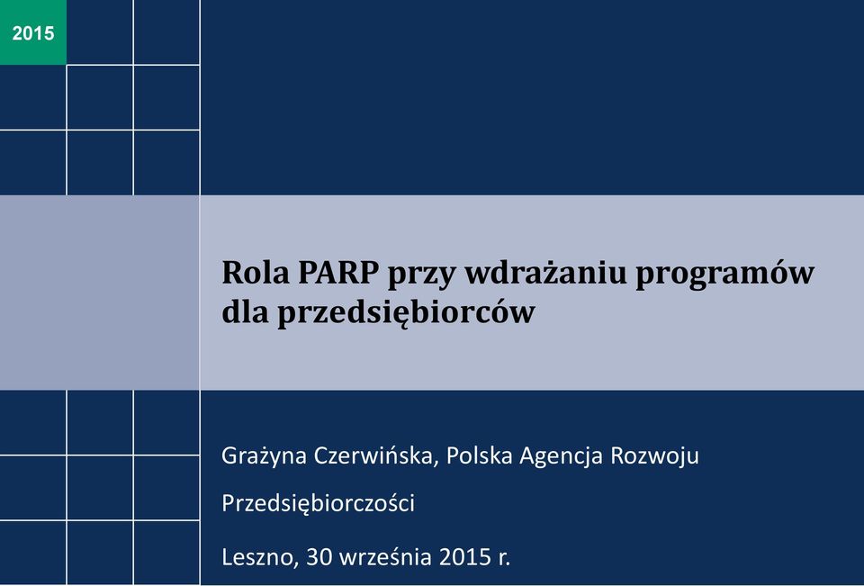Czerwińska, Polska Agencja Rozwoju