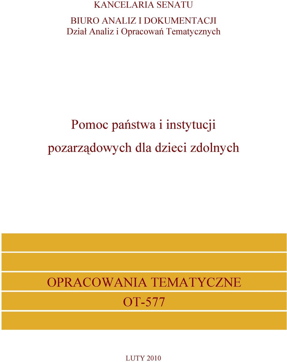 państwa i instytucji pozarządowych dla dzieci