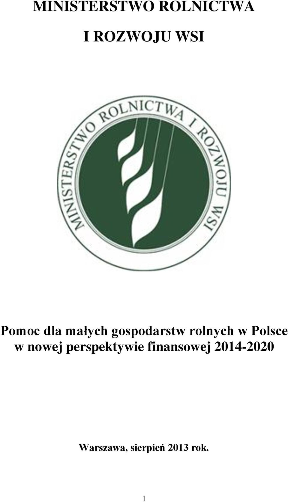 Polsce w nowej perspektywie finansowej