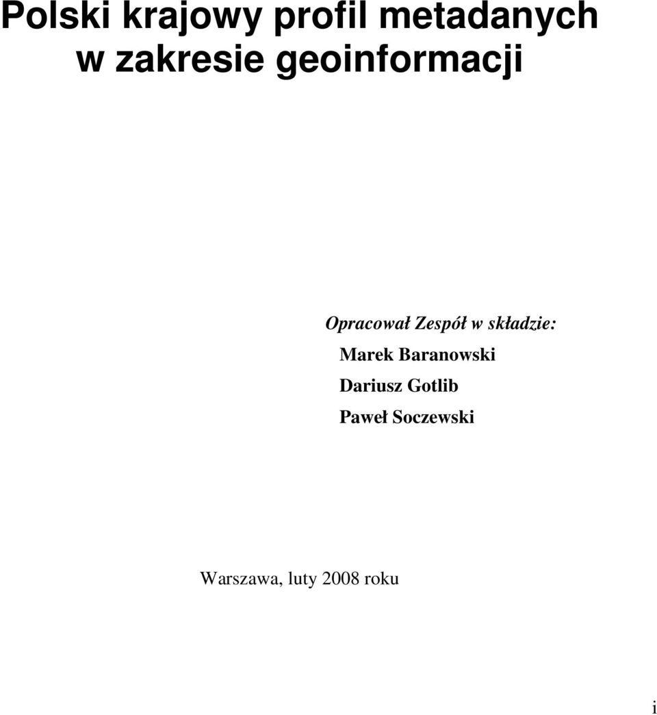 w składzie: Marek Baranowski Dariusz