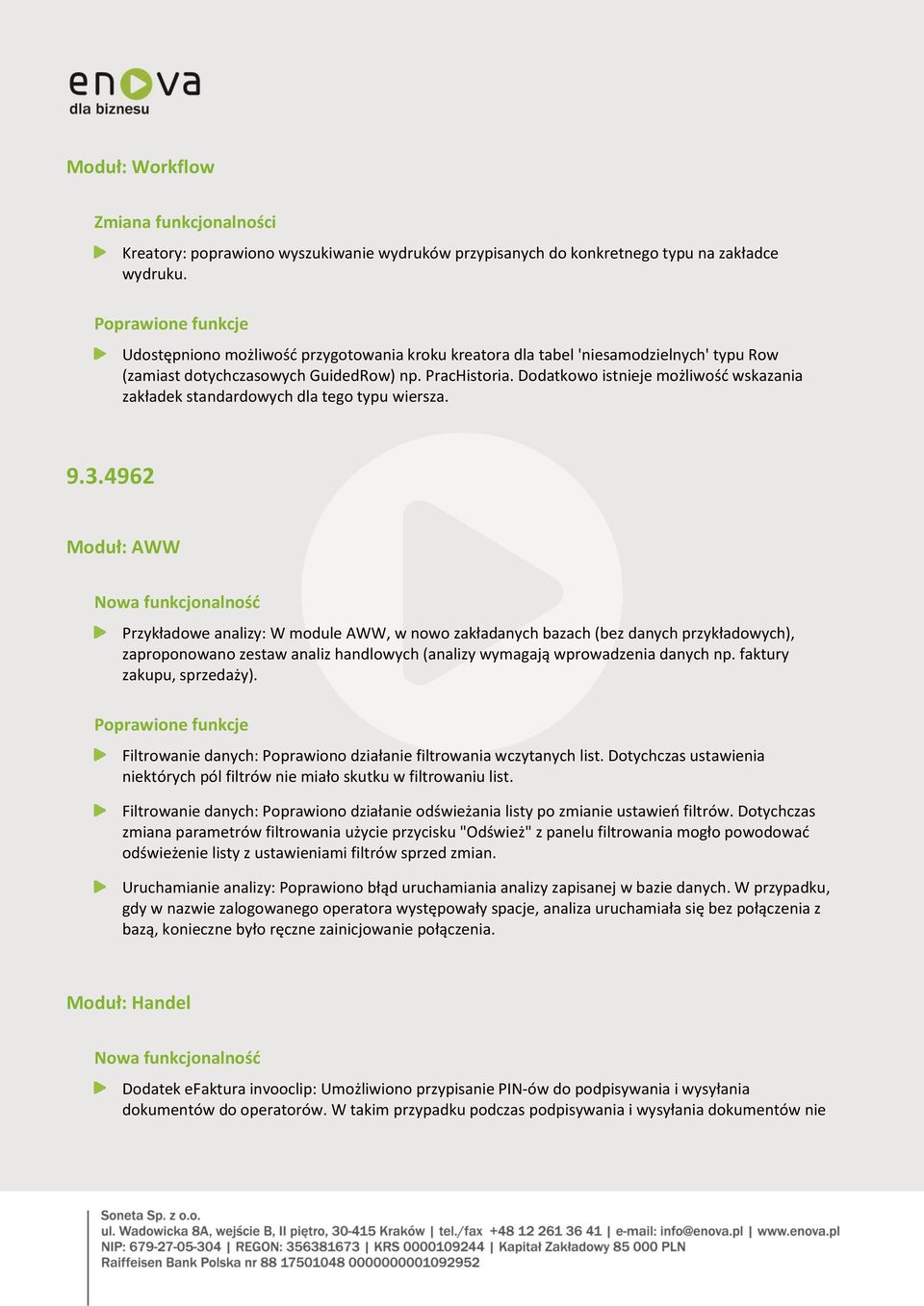 Dodatkowo istnieje możliwość wskazania zakładek standardowych dla tego typu wiersza. 9.3.