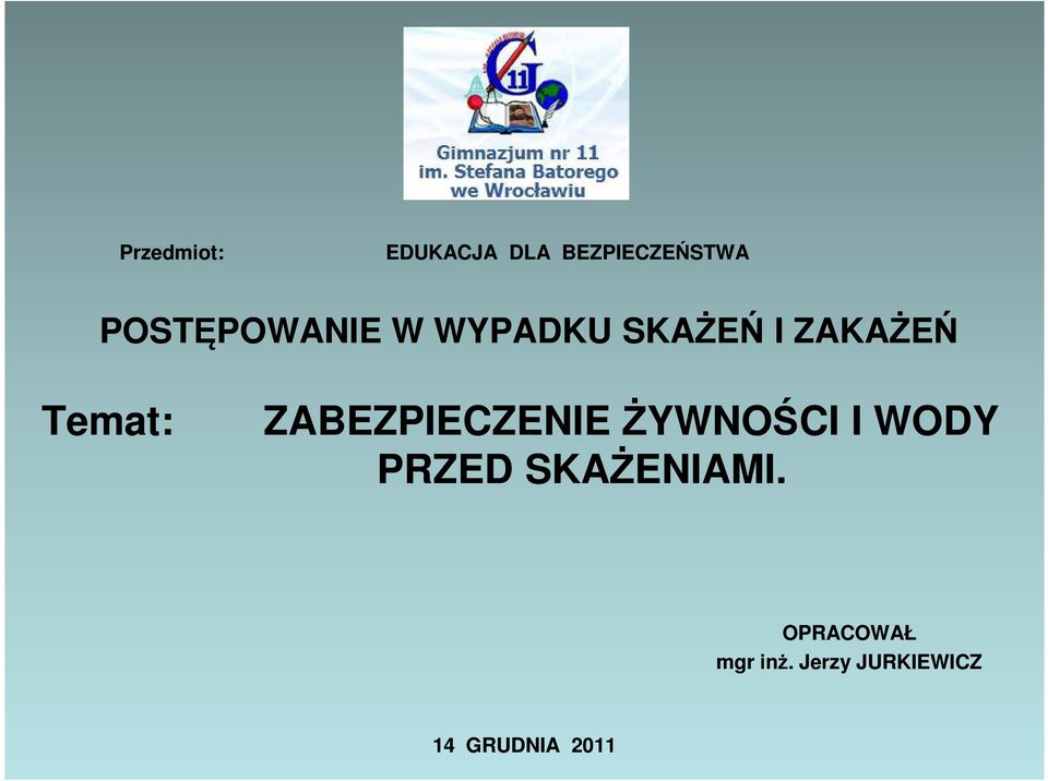 ZABEZPIECZENIE ŻYWNOŚCI I WODY PRZED