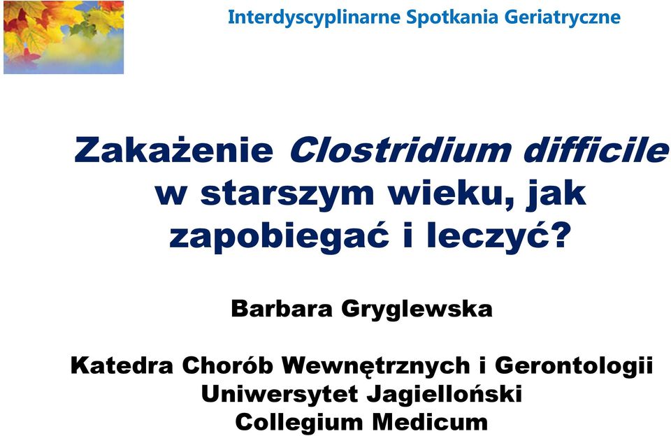 zapobiegaći leczyć?